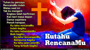 Maybe you would like to learn more about one of these? Lirik Lagu Pujian Rohani Kristen Sekolah Minggu Gereja Tuhan Yesus Ku Tahu Rancanganmu Tiada Yang Mustahil Lirik Lagu Rohani Keristen Pujian Penyembahan