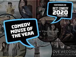 The best comedy movies of 2020. Ten Best Comedy Movies Of 2020 The Interrobang
