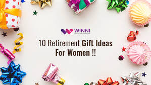 Below are a few gift ideas for different interests. 10 Retirement Gift Ideas For Women Winni Celebrate Relations