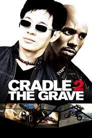 Cradle 2 the grave 2003. Cradle 2 The Grave 2003 Rotten Tomatoes