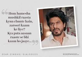 8 Heartwarming Lines From Dear Zindagi To Help You Love Yourself Your Zindagi Bollywood Quotes Dear Zindagi Quotes Dear Zindagi