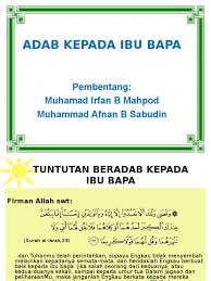 Percakapan bercakap dengan lembut, hormat dan sopan santun. Adab Kepada Ibu Bapa