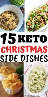11 Must Try Keto Thanksgiving Side Dishes You Can Make Ahead Juelzjohn Christmas Side Dish Recipes Healthy Christmas Side Dish Thanksgiving Side Dishes