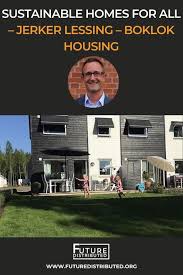 Sustainable Living And Eco Homes In Sweden Sustainable Home Sustainability Sustainable Energy