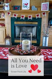 Check out these diy valentine's day decorations that are so easy to make. All You Need Is Love Valentine Home Decor Screen Porch Life