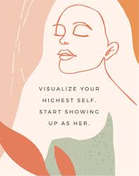 Visualize Your Highest Self Start Showing Up As Her Printable Art Manifestation Quotes Inspirational Words Words Quotes