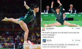Mexican olympic gymnastalexa moreno, weighing a mere 99 pounds. Rio 2016 Gymnast Alexa Moreno Is Targeted By Vicious Body Shamers On Twitter Daily Mail Online