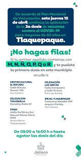 ¡en el gobierno de magdalena trabajamos por tu salud y la de tu familia! Secretaria De Salud Jalisco On Twitter Atencion Tlaquepaque Manana Jueves 15 De Abril Continuaremos Aplicando La Segunda Dosis De La Vacuna Contra Covid19 A Personas Mayores De 60 Anos Residentes