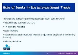 Bankers as employers banks play an important role in capital formation, which is essential for the economic. Csob Supports International Trade 2 St Csob Czech