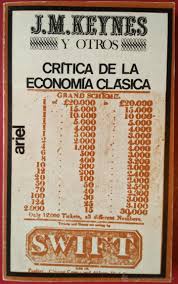 Critica De La Economia Clasica John Maynard Keynes M Friedman A H Hansen P M Sweewzy Y Otros Edic Economia Clasica Economia Universidad De La Laguna