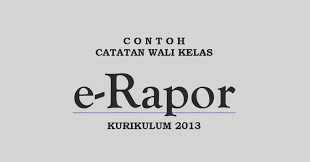 Maybe you would like to learn more about one of these? Contoh Catatan Wali Kelas Untuk Pengisian Erapor Nangkring Net