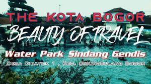 Water Park Sindang Gendis Bogor The Rain Of Cibatok Youtube