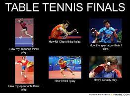 Are there any good jokes about table tennis? Lol So True My Table Tennis Final Tabletennis Final Thinkdifferent