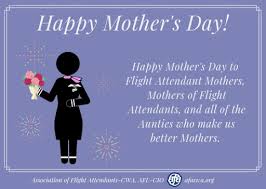 Falling on 9th may 2021, mother's day is expected to be. Happy Mother S Day Association Of Flight Attendants Cwa