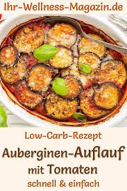 Auberginen Auflauf Mit Tomaten Herzhaftes Gesundes Low Carb Rezept In 2020