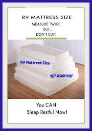 rv mattress sizes the right way to fit a new rv replacement