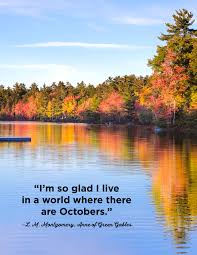― lucy maud montgomery, anne of green gables. 25 October Quotes Famous Sayings And Quotes About October