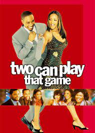 Two can play that game is a 2001 american romantic comedy film written and directed by mark brown and starring vivica a. Is Two Can Play That Game On Netflix Uk Where To Watch The Movie New On Netflix Uk