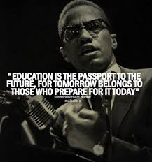 Malcolm x quotes on education. Pin By Shoji Morikawa Morikawa On Malcolm X Famous Quotes Malcolm X Education Quotes