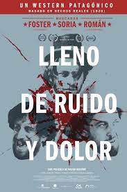 Ver Lleno De Ruido Y Dolor 2020 Online Cuevana 3 Peliculas Online