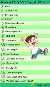 Calm Down Synonym 25 Ways To Say Calm Down 7 E S L Learn English Words English Phrases English Vocab