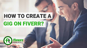 How To Make A Fiverr Gig A Comprehensive Guide To Create A Gig On Fiverr