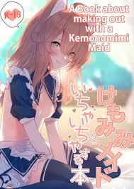 Kemomimi Maid to Ichaicha suru Hon | A Book about making out with a  Kemonomimi Maid comic porn | HD Porn Comics