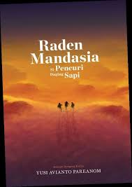 Ebook Pdf Epub Download Raden Mandasia Si Pencuri Daging Sapi By Yusi Avianto Pareanom Fantasy Books Raden Sejarah Indonesia