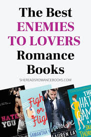 It was just a matter of time before their passions started to take over. Best Enemies To Lovers Books To Read Right Now She Reads Romance Books