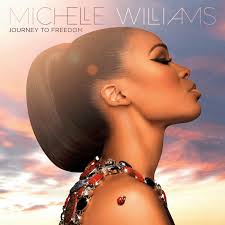 Album Review: Journey to Freedom by Michelle Williams