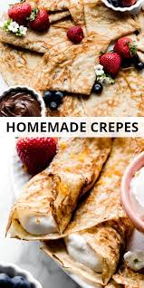Homemade Crepes Homemade Crepes Crepe Recipes Easy Crepe Recipe