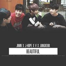 방탄소년단 bangtan sonyeondan) ist eine südkoreanische . Stream Beautiful Bts J Hope Jimin V Jungkook By Nanaberry Listen Online For Free On Soundcloud