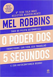 Geralmente a sincronização do conteúdo acontece automaticamente, porém, se o livro não aparecer, clique em. Resumo Do Livro O Poder Dos 5 Segundos Mel Robbins Pdf