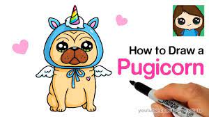 How To Draw A Pugicorn Unipug Pug Unicorn Youtube Sports Drawings Cute Little Drawings Easy Drawings For Kids