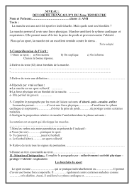 Autre avantage de la marche, c'est que vous prenez l'air, le soleil, etc. Devoir Surveille 1 Du Deuxieme Trimestre Niveau 1 Am
