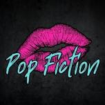 Pop Fiction LIVE at The Workz