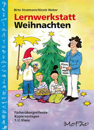 Im winter ist das wetter (kalt). Lernwerkstatt Weihnachten 1 2 Kl Persen