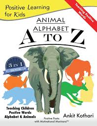 Put the words in alphabetical order worksheets. Animal Alphabet A To Z 3 In 1 Book Teaching Children Positive Words Alphabet And Animals Positive Learning For Kids Volume 1 Kothari Ankit 9781947645080 Amazon Com Books