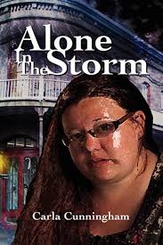 Alone in the Storm: Amazon.co.uk: Cunningham, Carla: 9781606934791: Books