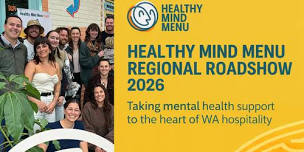 Healthy Mind Menu Regional Roadshow 2026 - Geraldton