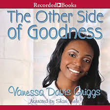 The Other Side of Goodness