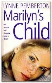 Marilyns Child by Pemberton, Lynne