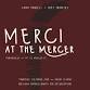 Merci at the Mercer event image