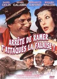 Arrête de Ramer, t'attaques la Falaise: Amazon.fr: Daniel Gélin, Michel  Galabru, Bernadette Lafont, Bernard Haller, Patrick Messe, François  Maistre, Michel Caputo, Daniel Gélin, Michel Galabru: DVD et Blu-ray