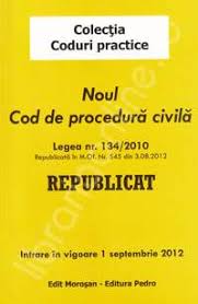 Toate articolele cu referire la subiectul 'legea 134/2010'. Codul De Procedura Civila Legea Nr 134 2010 Publicata In M O Nr 485 Din 15 07 2010 13 50 Lei Librariaonline Ro