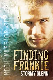 Finding Frankie (Mech Warrior #1) by Stormy Glenn