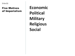 The rest is not part of the worksheet but a… quick introduction of motives of imperialism. Imperialism The Causes Of Imperialism Who Benefited The Most From Imperialism Student Will Know Slide 1 Ppt Download