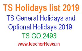 Go 2493 Telangana Holidays List 2019 Ts General Holidays Optional Holidays 2019 Teachernews