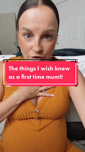 The things I wish i knew as a first time mum. Part 1