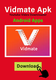 Vidmate Apk Video Downloader App Music Download Apps Application Android